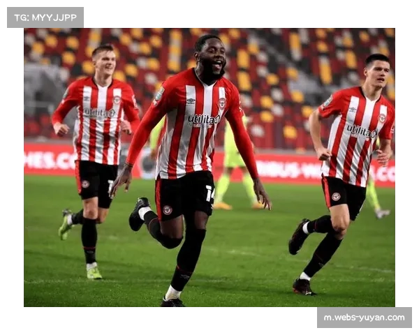 布伦特福德无球低位防守时间最长 阵型紧凑性成保级关键